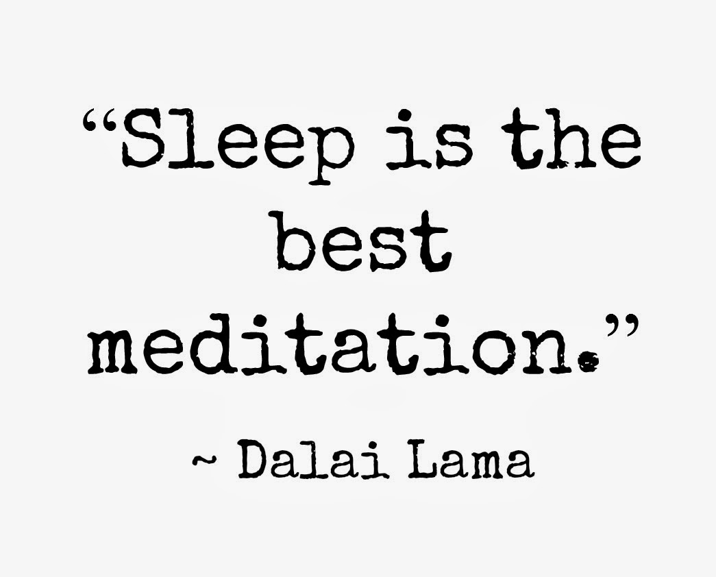 Sleep-is-the-best-meditation.-Dalai-Lama